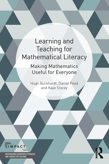 Cover: 9781032301174 | Learning and Teaching for Mathematical Literacy | Daniel Pead (u. a.)