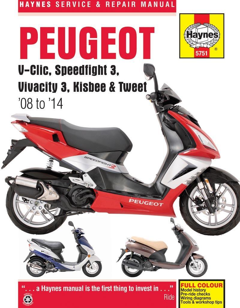 Cover: 9780857337511 | Peugeot V-Clic, Speedfight 3, Vivacity 3, Kisbee &amp; Tweet (08 To 14)
