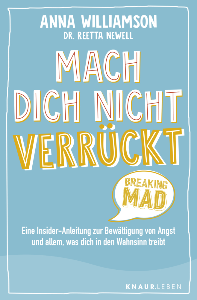 Cover: 9783426878118 | Mach dich nicht verrückt - Breaking Mad | Anna Williamson (u. a.)