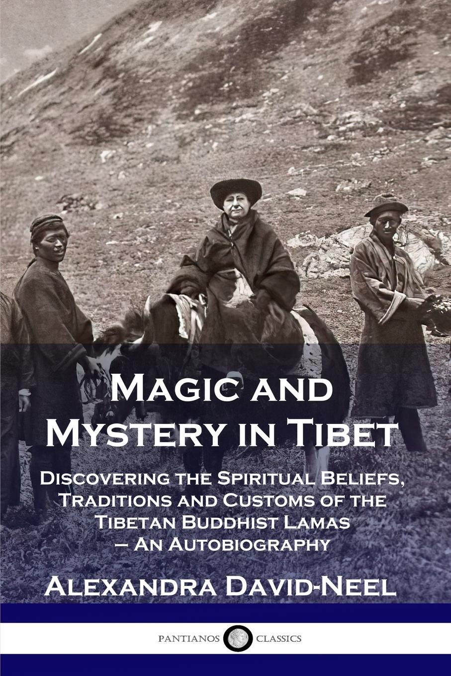 Cover: 9781789871500 | Magic and Mystery in Tibet | Alexandra David-Neel | Taschenbuch