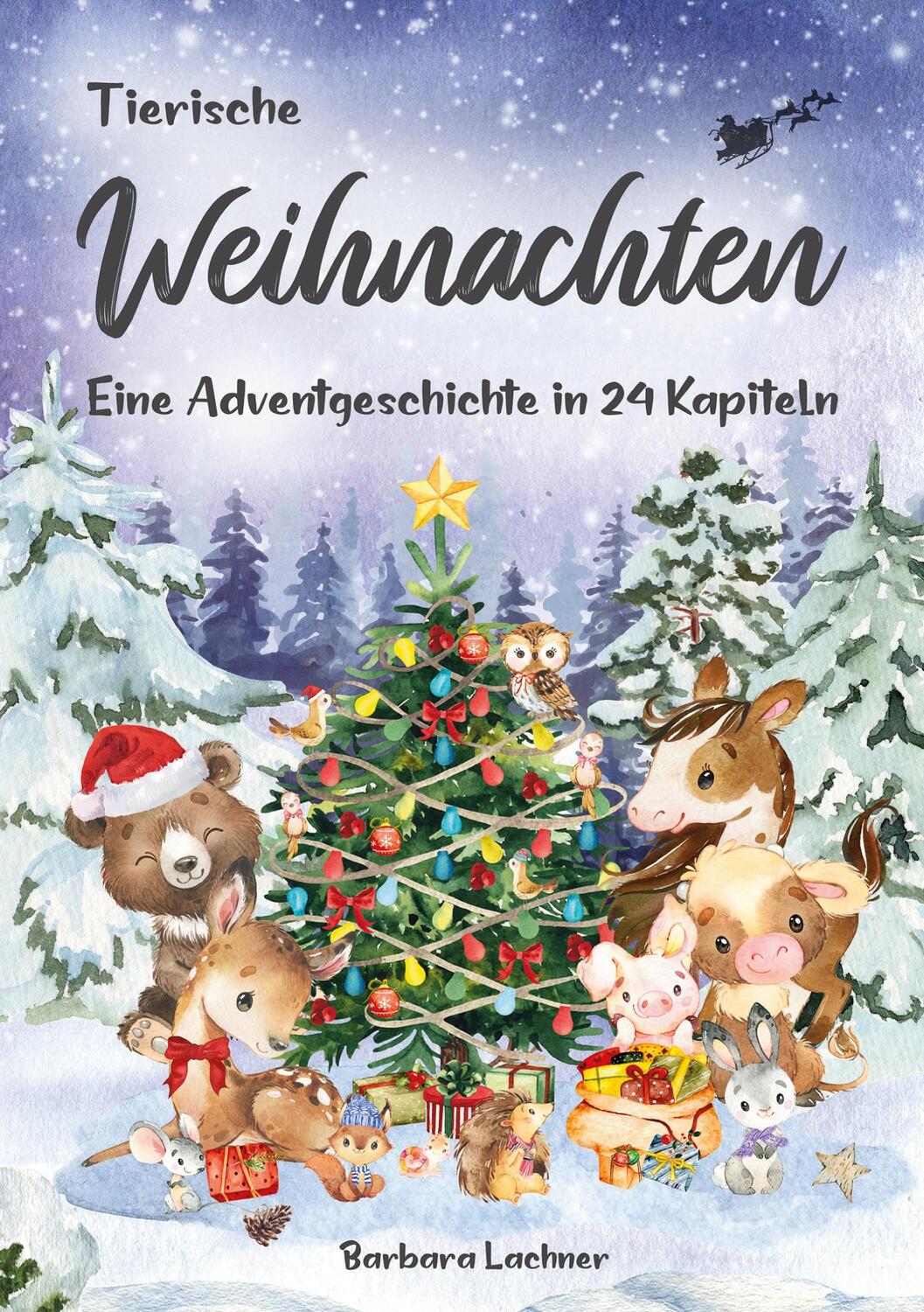 Cover: 9783754689271 | Tierische Weihnachten | Eine Adventgeschichte in 24 Kapiteln | Lachner