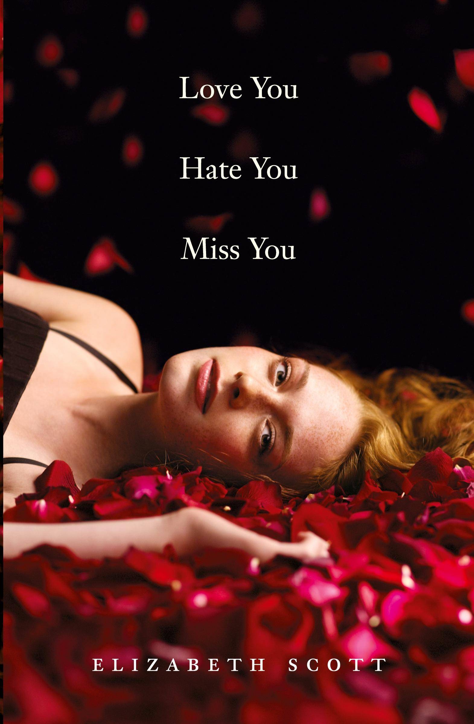 Cover: 9780061122859 | Love You Hate You Miss You | Elizabeth Scott | Taschenbuch | 276 S.