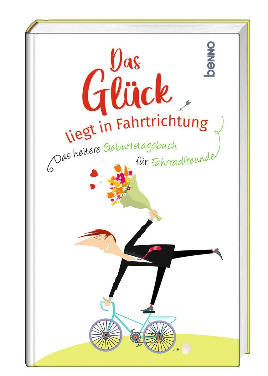 Cover: 9783746264578 | Das Glück liegt in Fahrtrichtung | Buch | Deutsch | 2023 | St. Benno