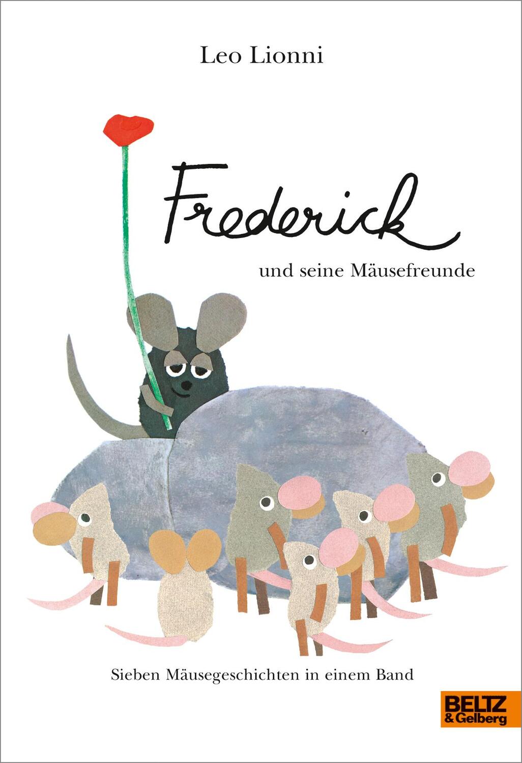 Cover: 9783407799029 | Frederick und seine Mäusefreunde | Leo Lionni | Buch | Deutsch | 2017