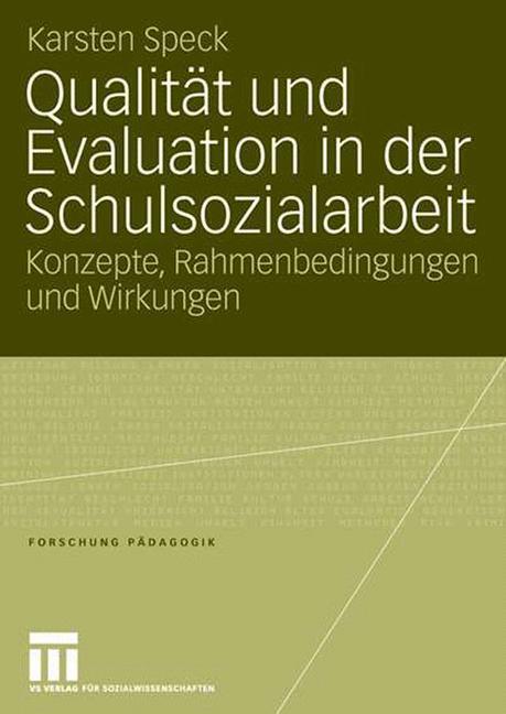 Cover: 9783531151748 | Qualität und Evaluation in der Schulsozialarbeit | Karsten Speck