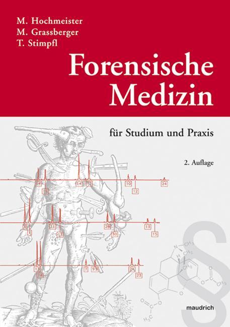 Cover: 9783851758597 | Forensische Medizin für Studium und Praxis | Hochmeister (u. a.) | XIV