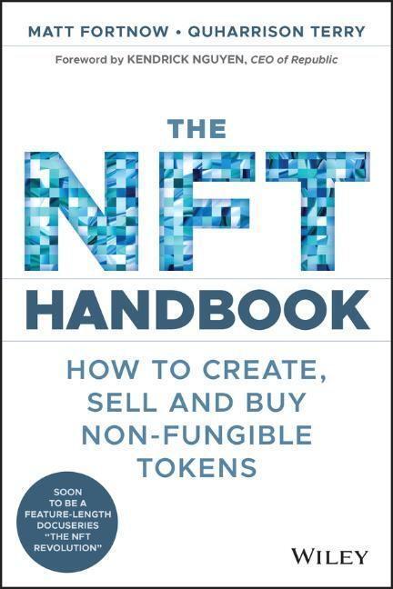 Cover: 9781119838388 | The NFT Handbook | How to Create, Sell and Buy Non-Fungible Tokens