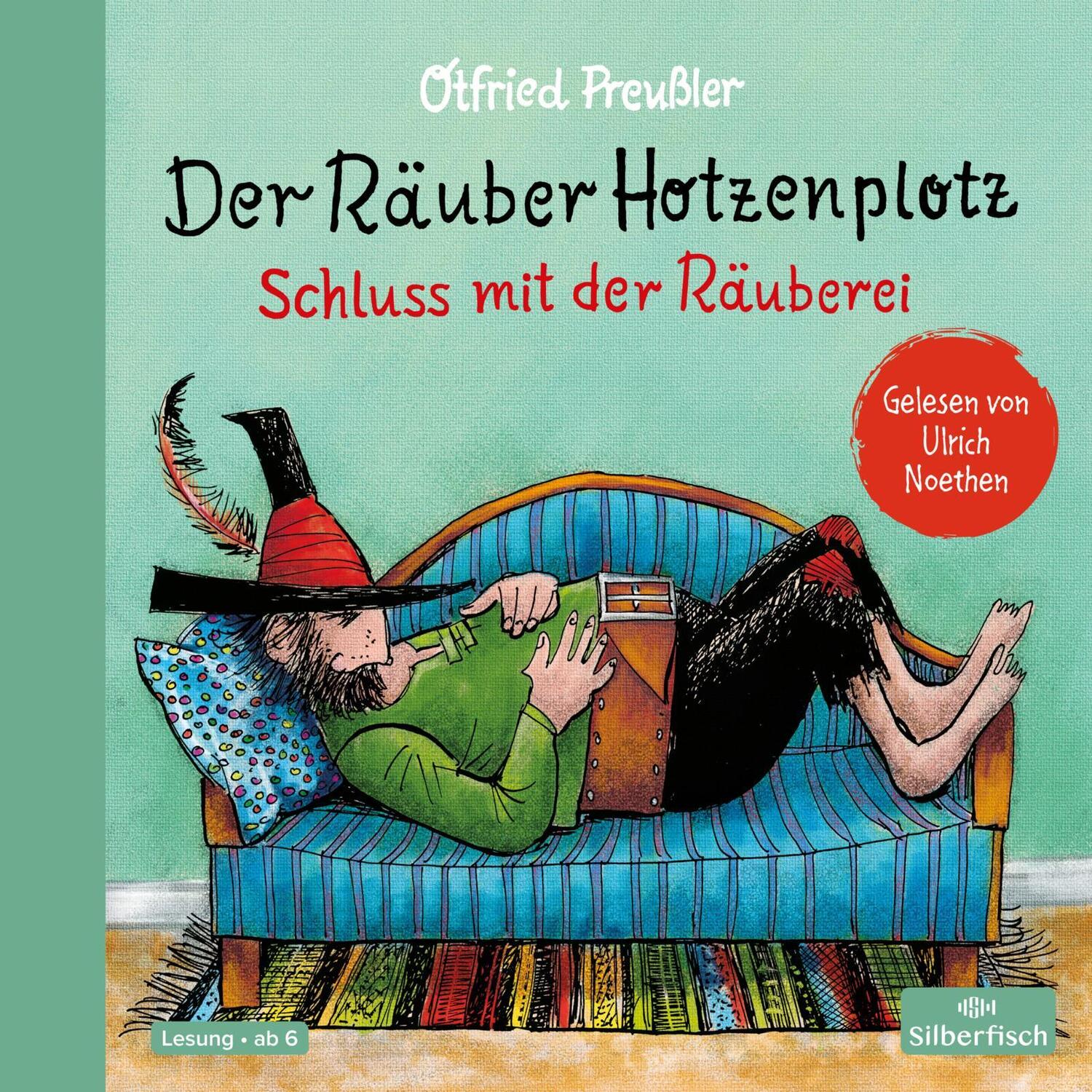 Cover: 9783745602081 | Der Räuber Hotzenplotz 3: Der Räuber Hotzenplotz. Schluss mit der...