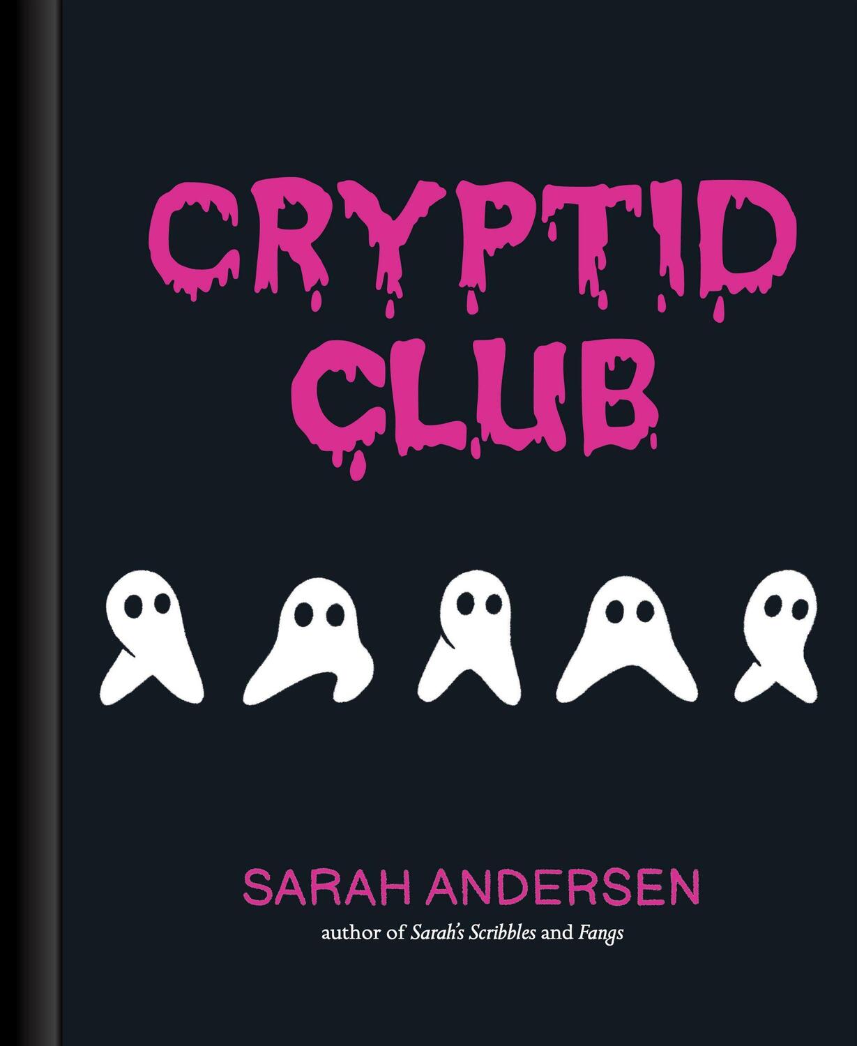 Cover: 9781524875541 | Cryptid Club | Sarah Andersen | Buch | Englisch | 2022