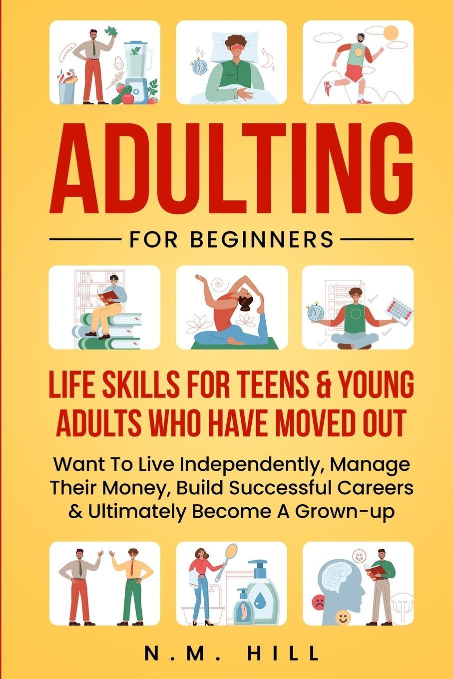 Cover: 9781739241421 | Adulting For Beginners | N. M. Hill | Taschenbuch | Paperback | 2023