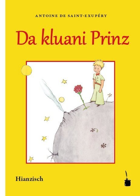 Cover: 9783947994441 | Da kluani Prinz | Der kleine Prinz - Hianzisch | Exupéry | Taschenbuch