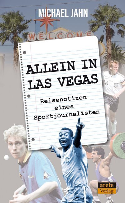 Cover: 9783964230003 | Allein in Las Vegas | Reisenotizen eines Sportjournalisten | Jahn