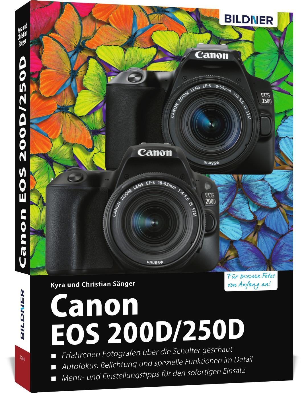 Cover: 9783832803742 | Canon EOS 200D / 250D | Kyra Sänger (u. a.) | Buch | 332 S. | Deutsch