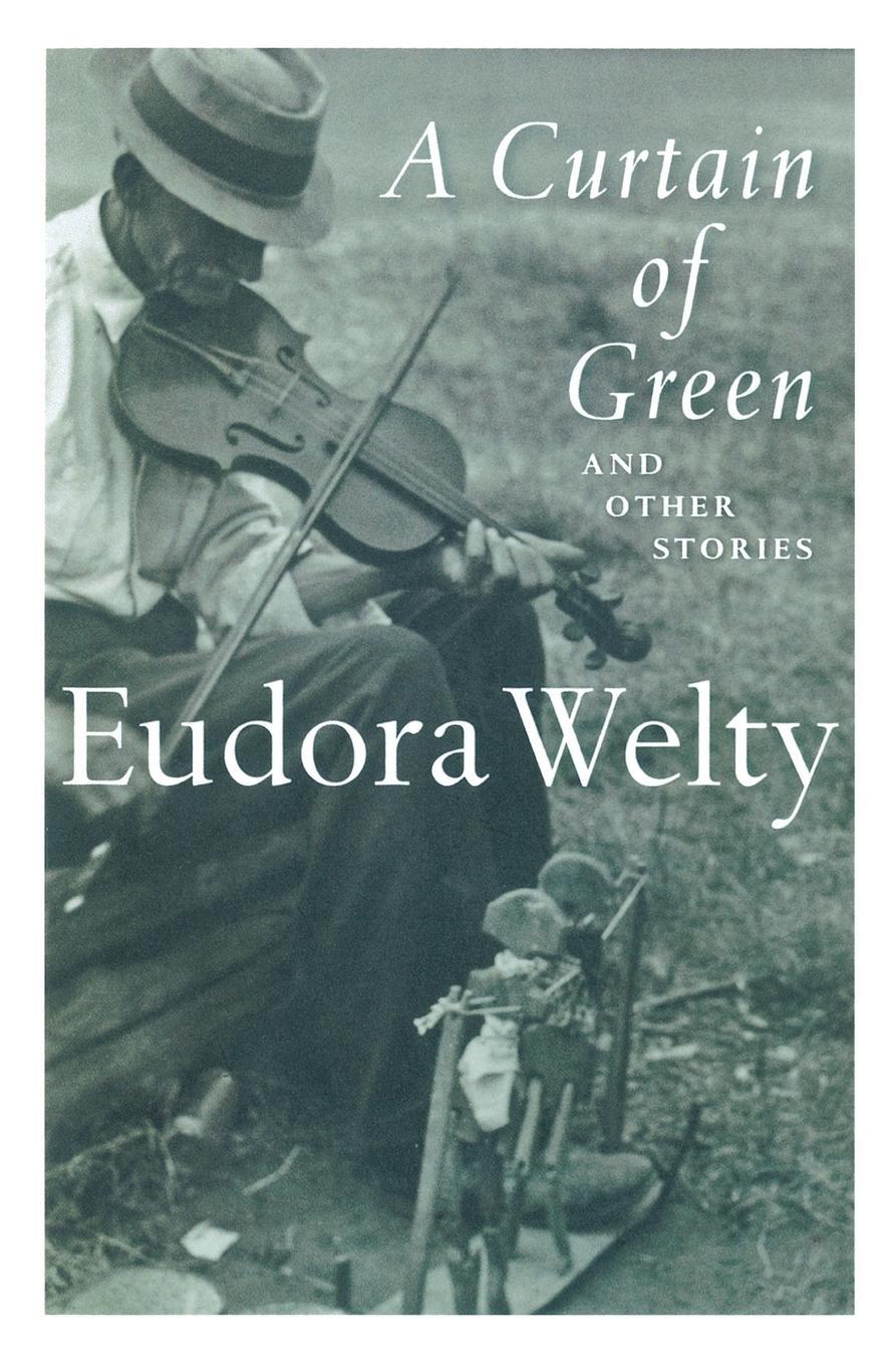 Cover: 9780156234924 | A Curtain of Green | And Other Stories | Eudora Welty | Taschenbuch