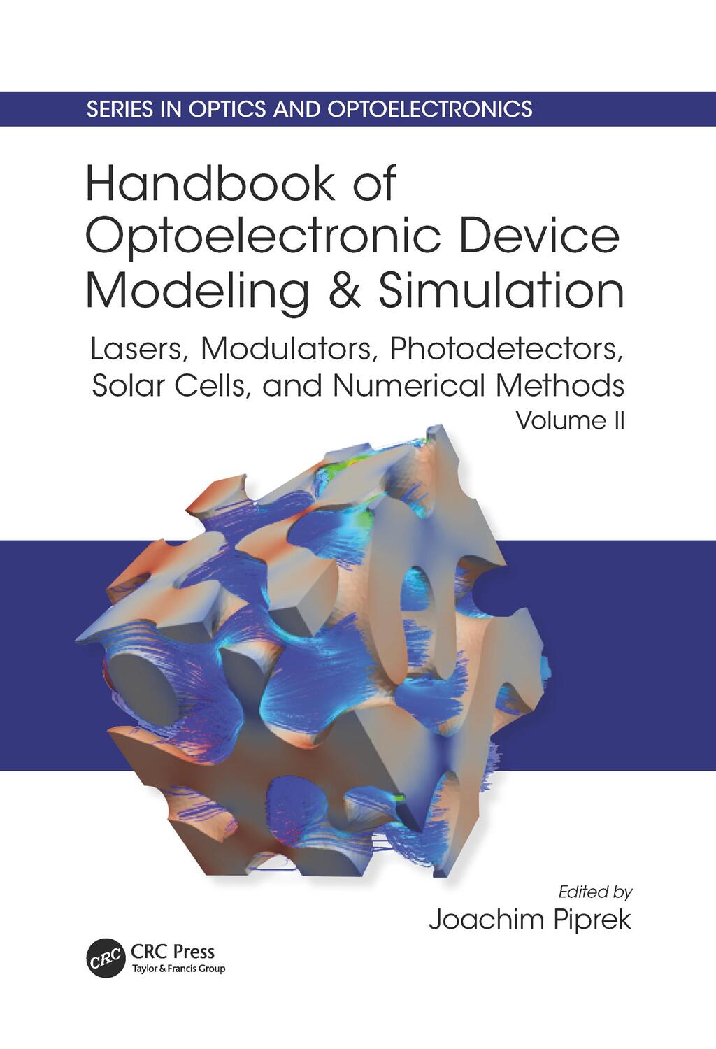 Cover: 9780367781804 | Handbook of Optoelectronic Device Modeling and Simulation | Buch