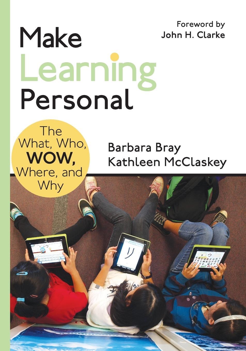 Cover: 9781483352978 | Make Learning Personal | The What, Who, WOW, Where, and Why | Buch