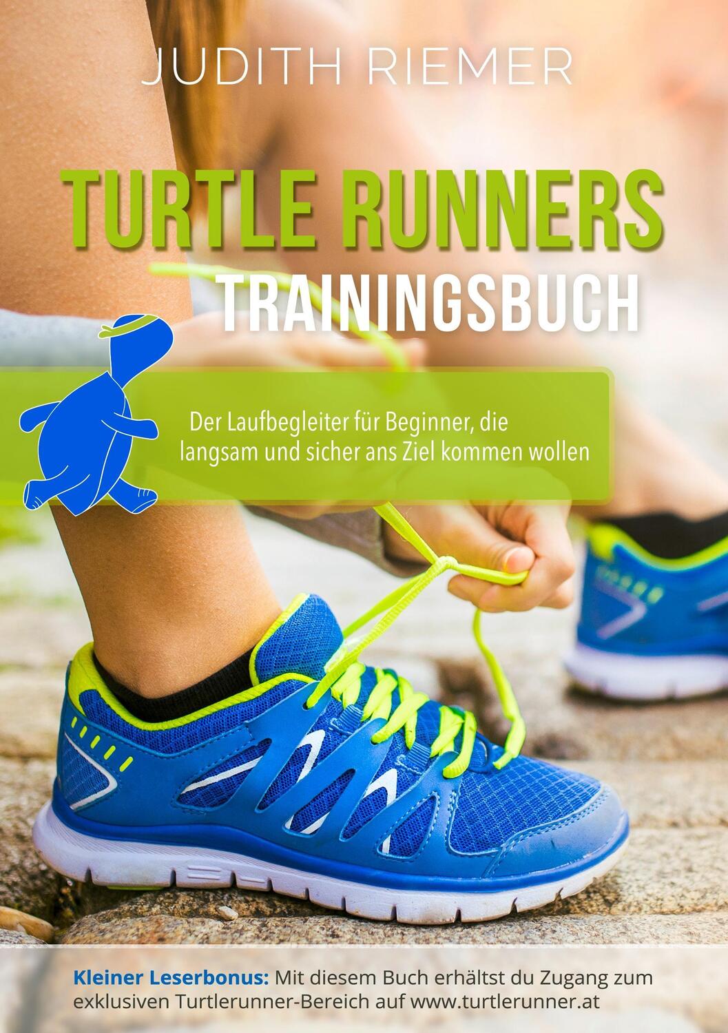 Cover: 9783734747113 | Turtlerunners Trainingsbuch | Judith Riemer | Taschenbuch | Paperback