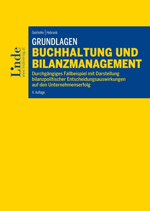 Cover: 9783707332308 | Grundlagen Buchhaltung und Bilanzmanagement | Geirhofer (u. a.) | Buch