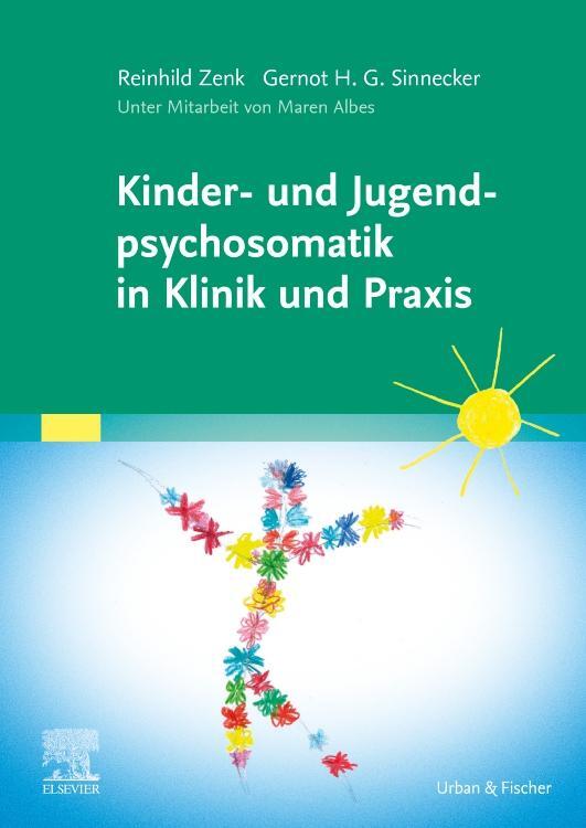 Cover: 9783437213120 | Kinder- und Jugendpsychosomatik in Klinik und Praxis | Reinhild Zenk