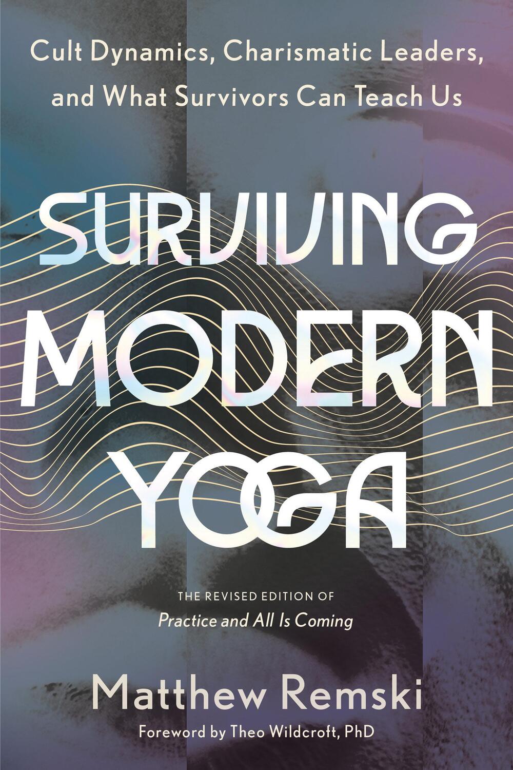 Cover: 9798889840107 | Surviving Modern Yoga | Matthew Remski | Taschenbuch | Englisch | 2024