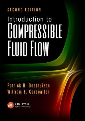 Cover: 9781439877913 | Introduction to Compressible Fluid Flow | Patrick H Oosthuizen (u. a.)