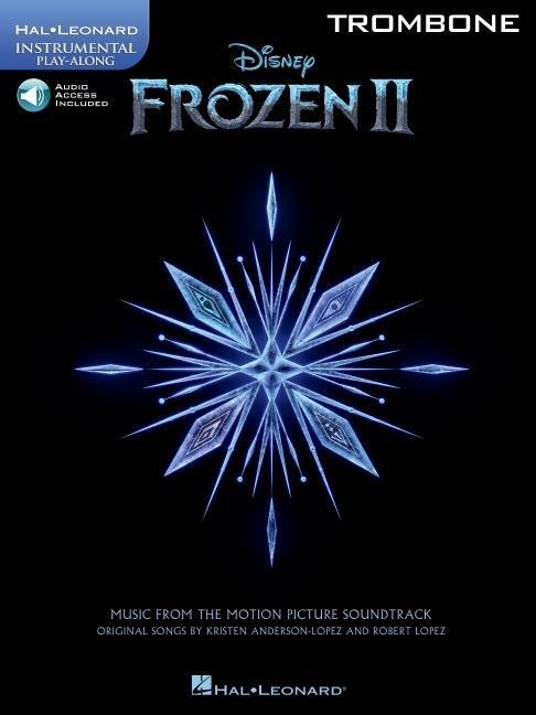 Cover: 9781540083807 | Frozen II - Instrumental Play-Along Trombone | Anderson-Lopez | 2020