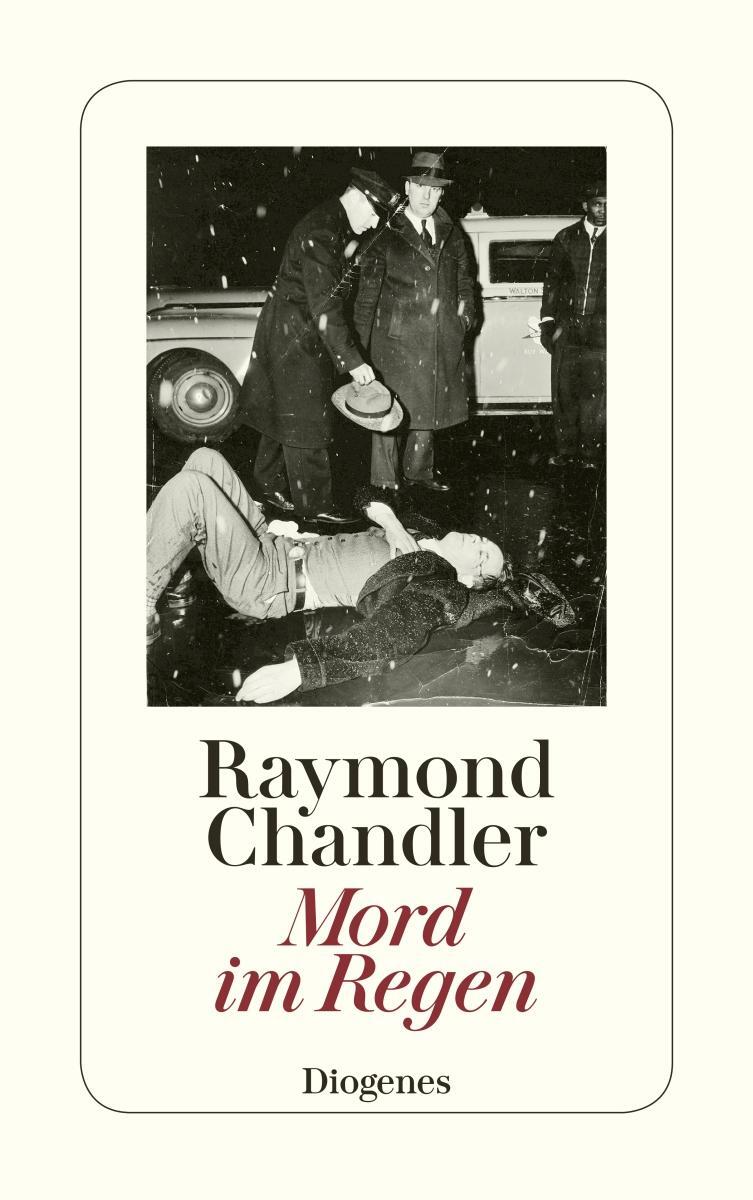 Cover: 9783257203141 | Mord im Regen | Frühe Stories | Raymond Chandler | Taschenbuch | 2009