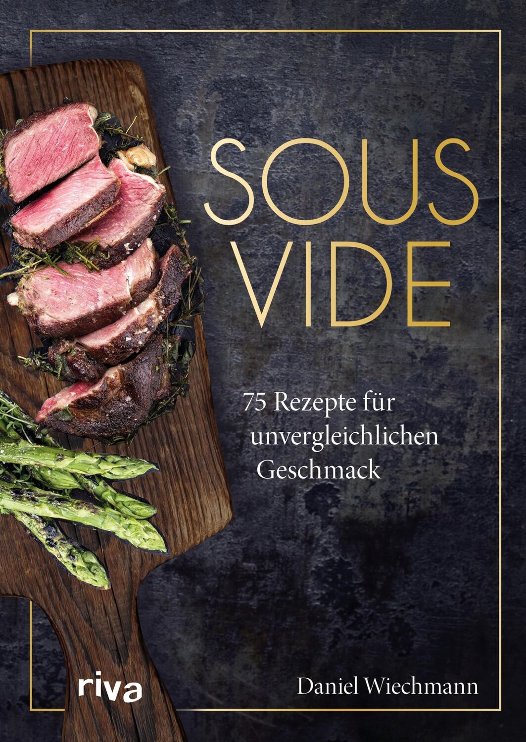 Cover: 9783742324276 | Sous-vide | Daniel Wiechmann | Taschenbuch | 160 S. | Deutsch | 2023