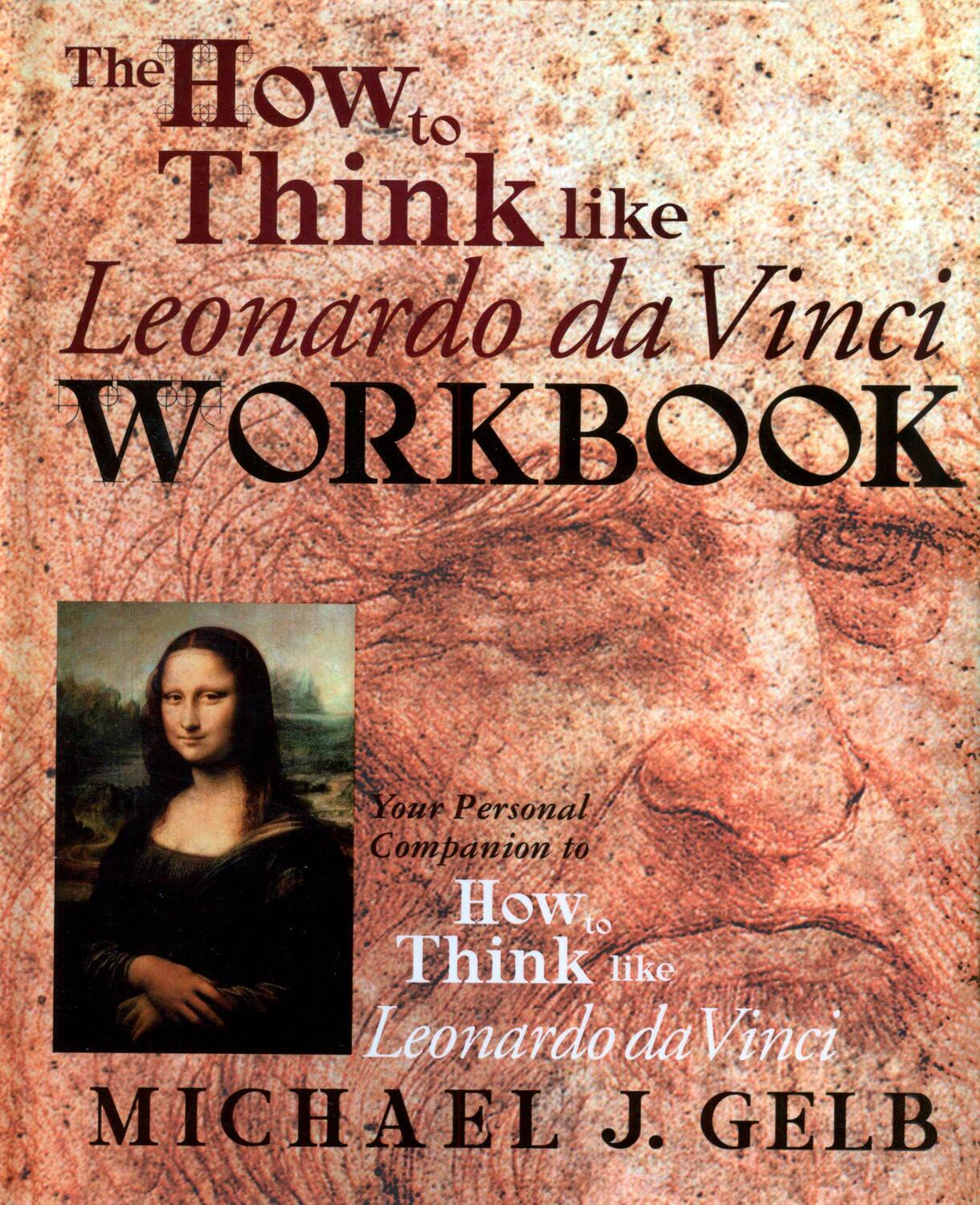 Cover: 9780440508823 | The How to Think Like Leonardo Da Vinci Workbook: Your Personal...