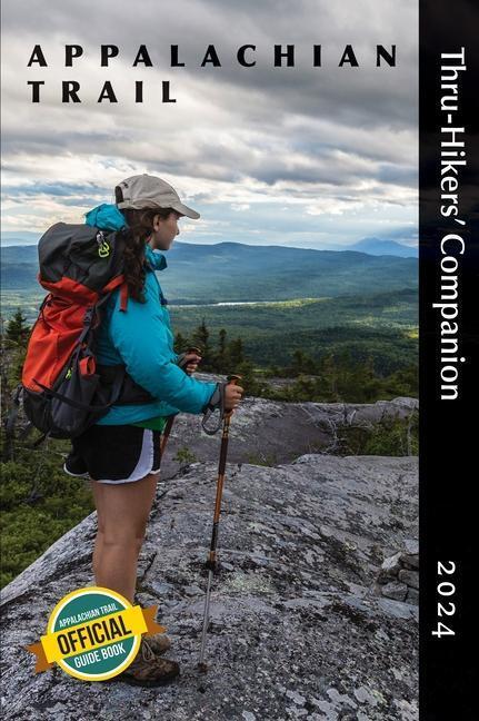 Cover: 9781680516968 | Appalachian Trail Thru-Hikers' Companion 2024 | Associa | Taschenbuch