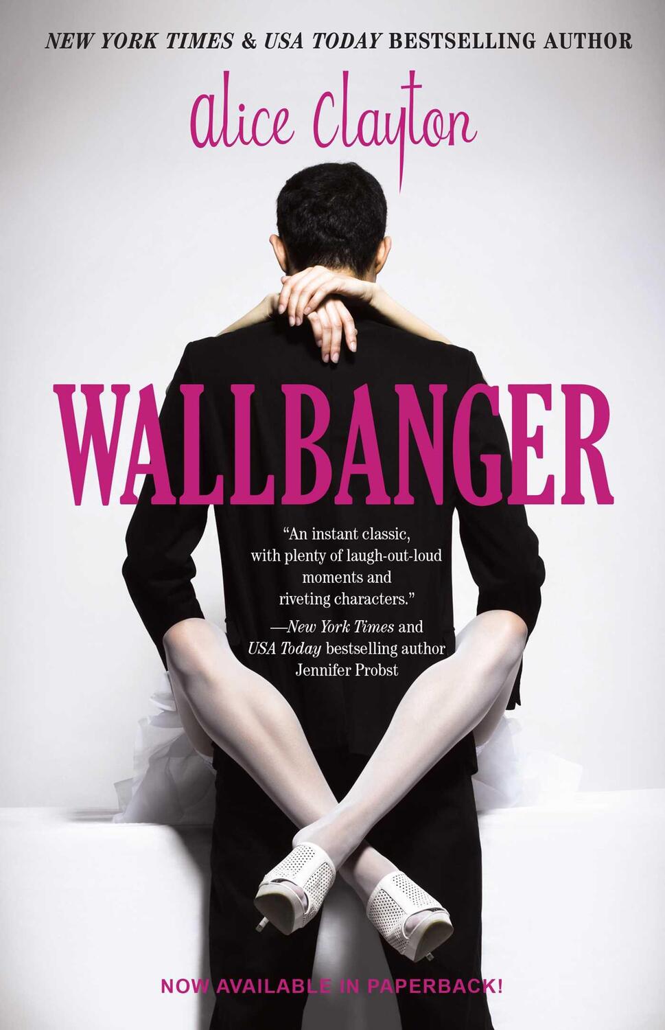 Cover: 9781476741185 | Wallbanger | Alice Clayton | The Cocktail Series | Englisch | 2018