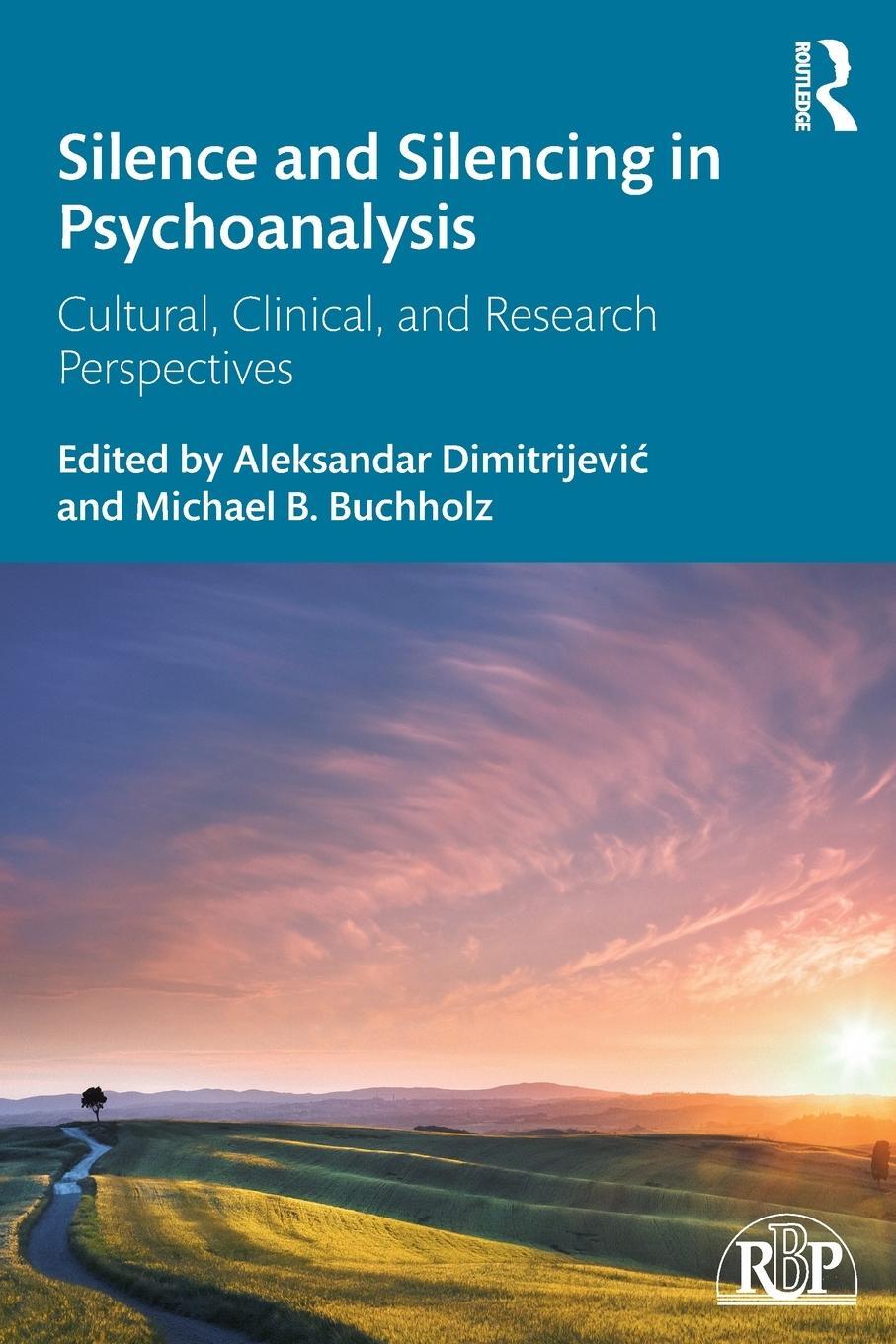 Cover: 9780367367053 | Silence and Silencing in Psychoanalysis | Aleksandar Dimitrijevi¿