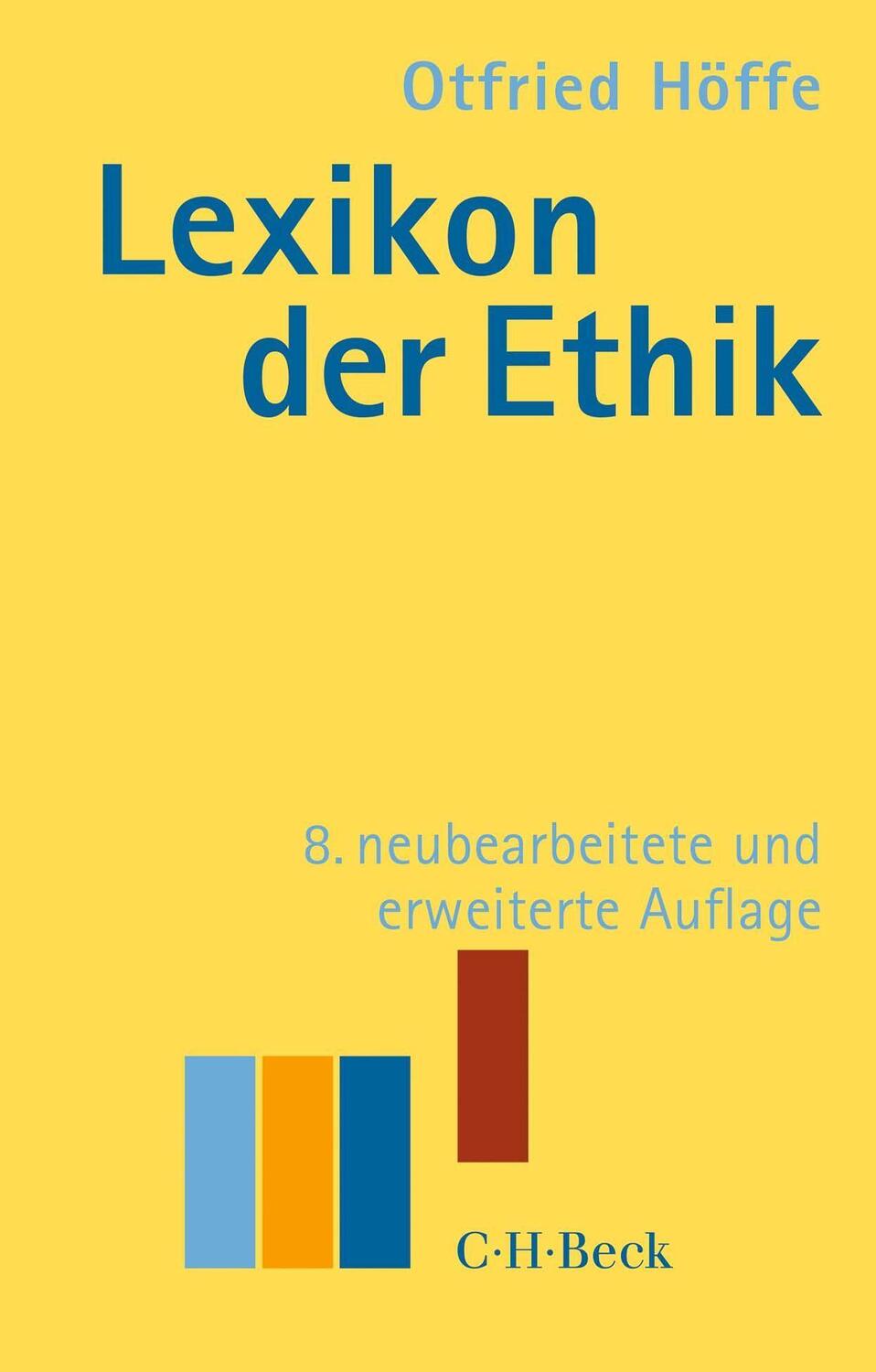 Cover: 9783406785672 | Lexikon der Ethik | Otfried Höffe | Taschenbuch | Beck'sche Reihe
