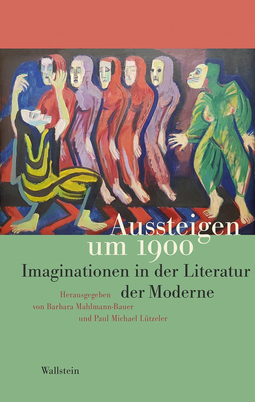 Cover: 9783835339194 | Aussteigen um 1900 | Imaginationen in der Literatur der Moderne | Buch
