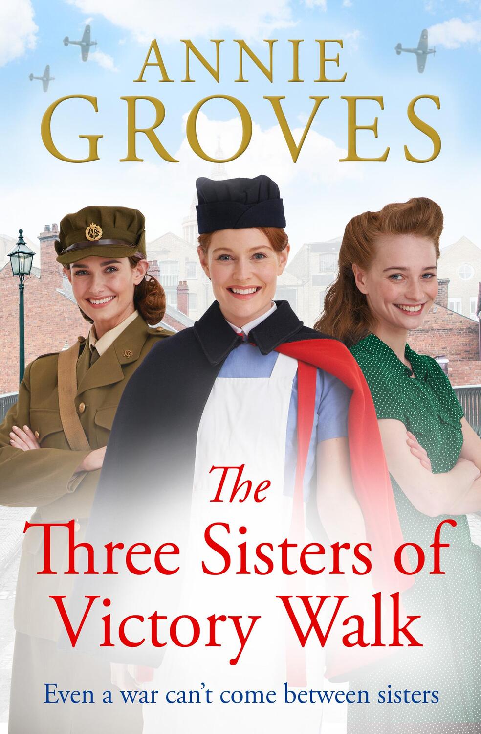 Cover: 9780008402457 | The Three Sisters of Victory Walk | Annie Groves | Taschenbuch | 2022