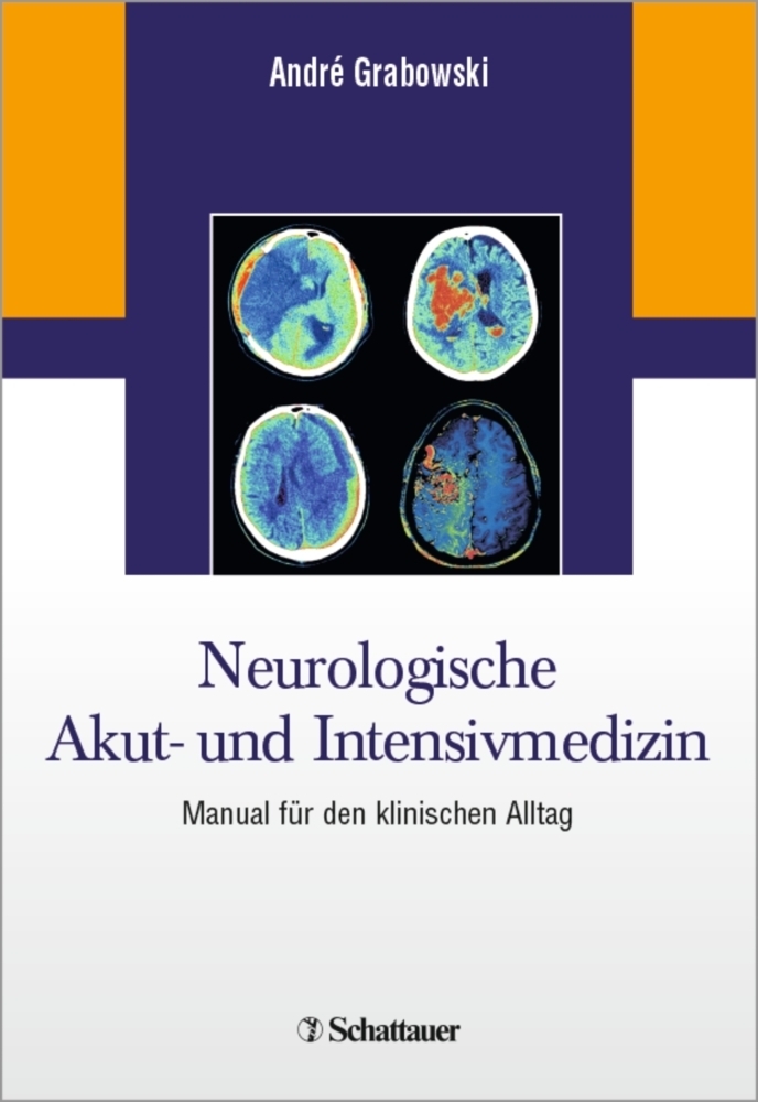 Cover: 9783794526994 | Neurologische Akut- und Intensivmedizin | André Grabowski | Buch | XIV