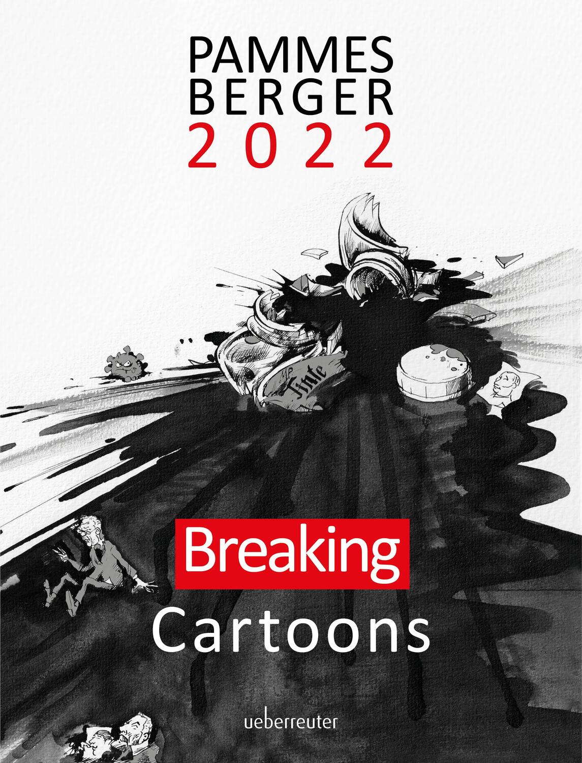 Cover: 9783800077977 | Pammesberger 2022 | Breaking Cartoons | Michael Pammesberger | Buch