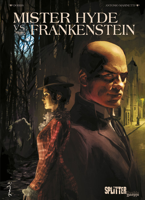 Cover: 9783958392779 | Mister Hyde vs. Frankenstein | Dobbs (u. a.) | Buch | 96 S. | Deutsch