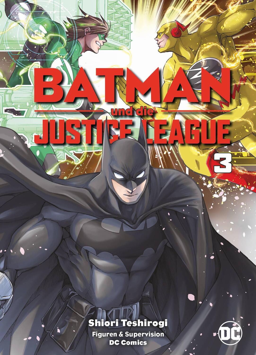 Cover: 9783741616969 | Batman und die Justice League | Bd. 3 | Shiori Teshirogi | Taschenbuch