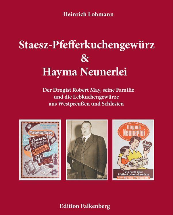 Cover: 9783954942732 | Staesz-Pfefferkuchengewürz und Hayma Neunerlei | Heinrich Lohmann