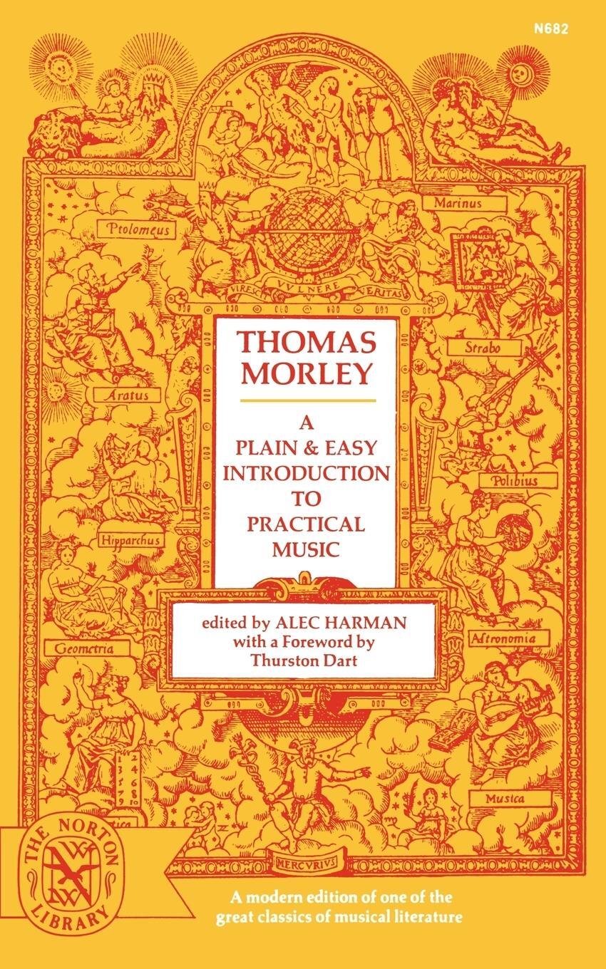 Cover: 9780393006827 | A Plain and Easy Introduction to Practical Music | Thomas Morley