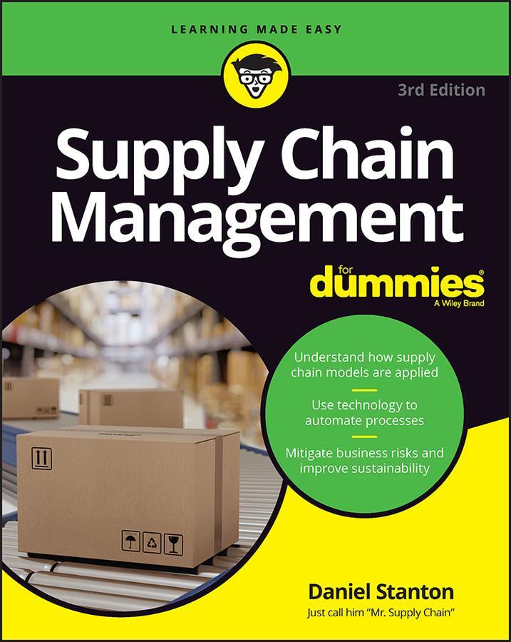 Cover: 9781394154562 | Supply Chain Management For Dummies | Daniel Stanton | Taschenbuch