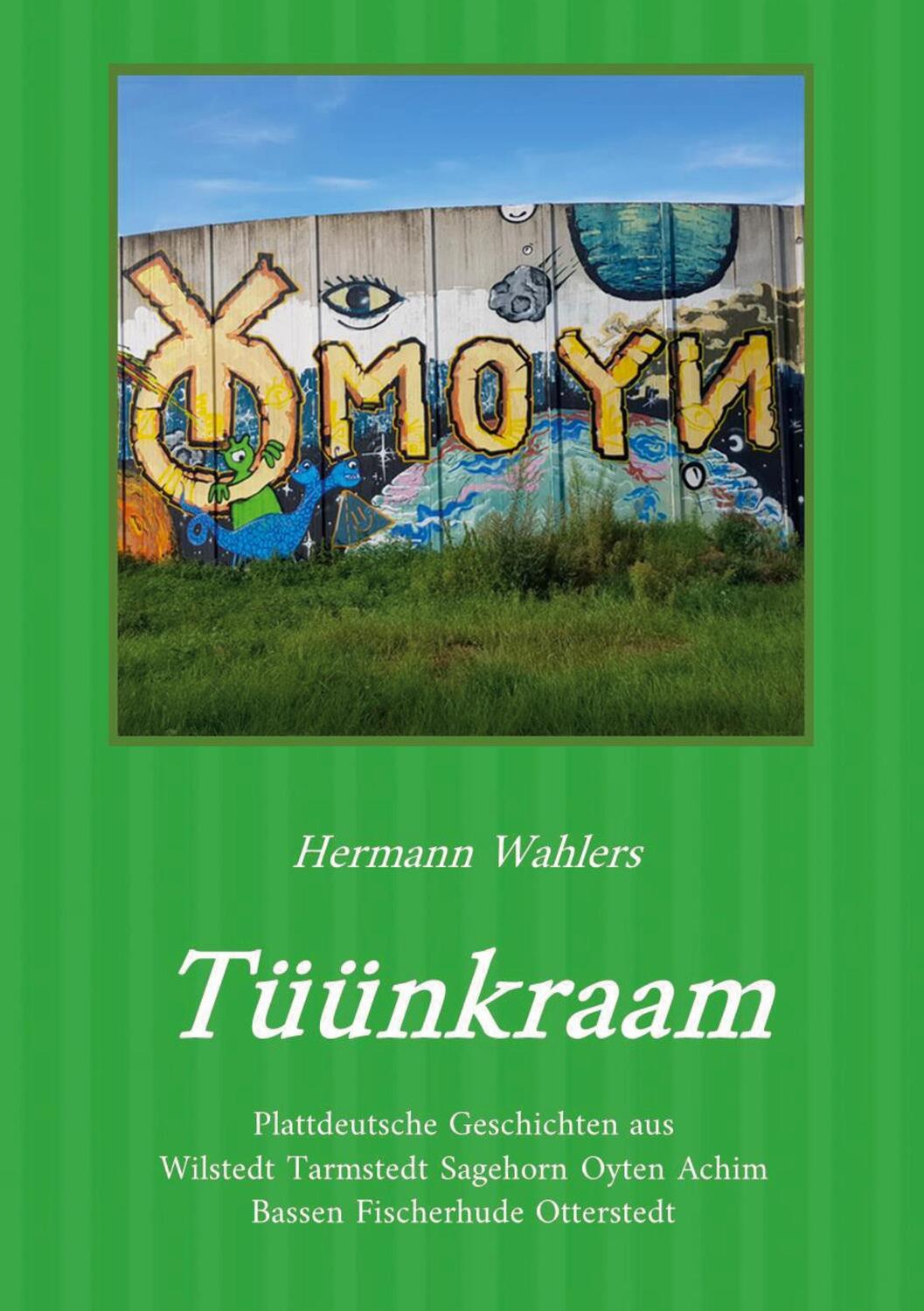 Cover: 9783757809904 | Tüünkraam | Plattdeutsche Geschichten | Hermann Wahlers | Taschenbuch