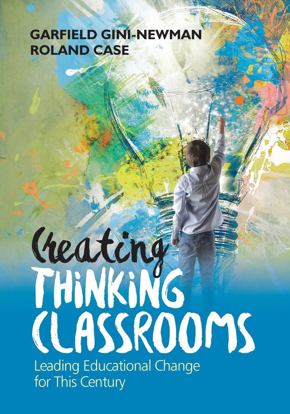 Cover: 9781506398433 | Creating Thinking Classrooms | Garfield Gini-Newman (u. a.) | Buch