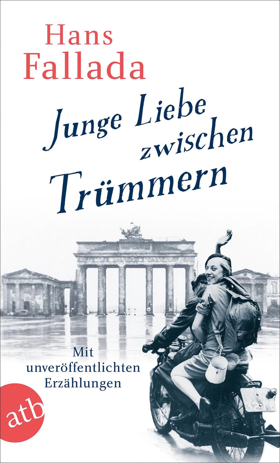 Cover: 9783746636108 | Junge Liebe zwischen Trümmern | Erzählungen | Hans Fallada | Buch