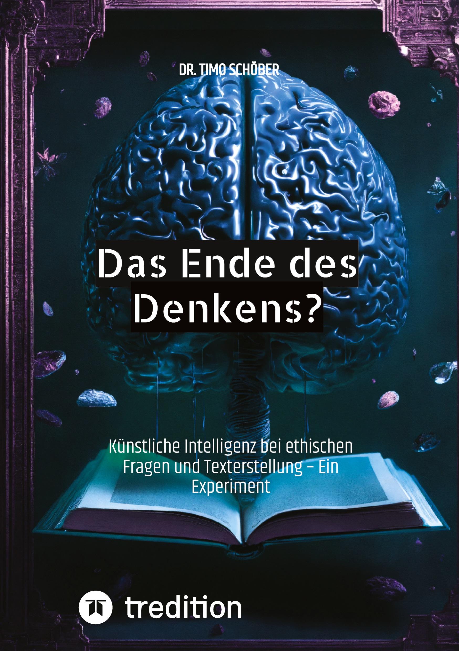 Cover: 9783384370402 | Das Ende des Denkens? | Timo Schöber | Taschenbuch | Paperback | 88 S.