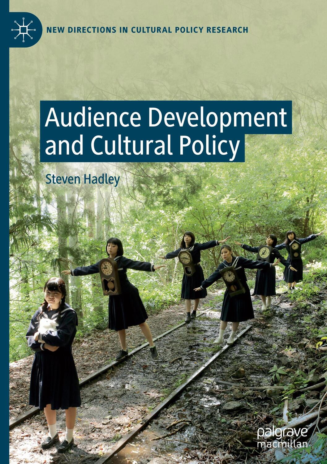Cover: 9783030629694 | Audience Development and Cultural Policy | Steven Hadley | Buch | xv