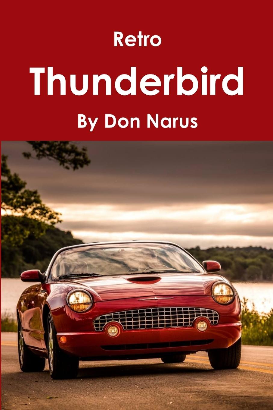 Cover: 9781794703278 | Retro Thunderbird | Don Narus | Taschenbuch | Englisch | 2019