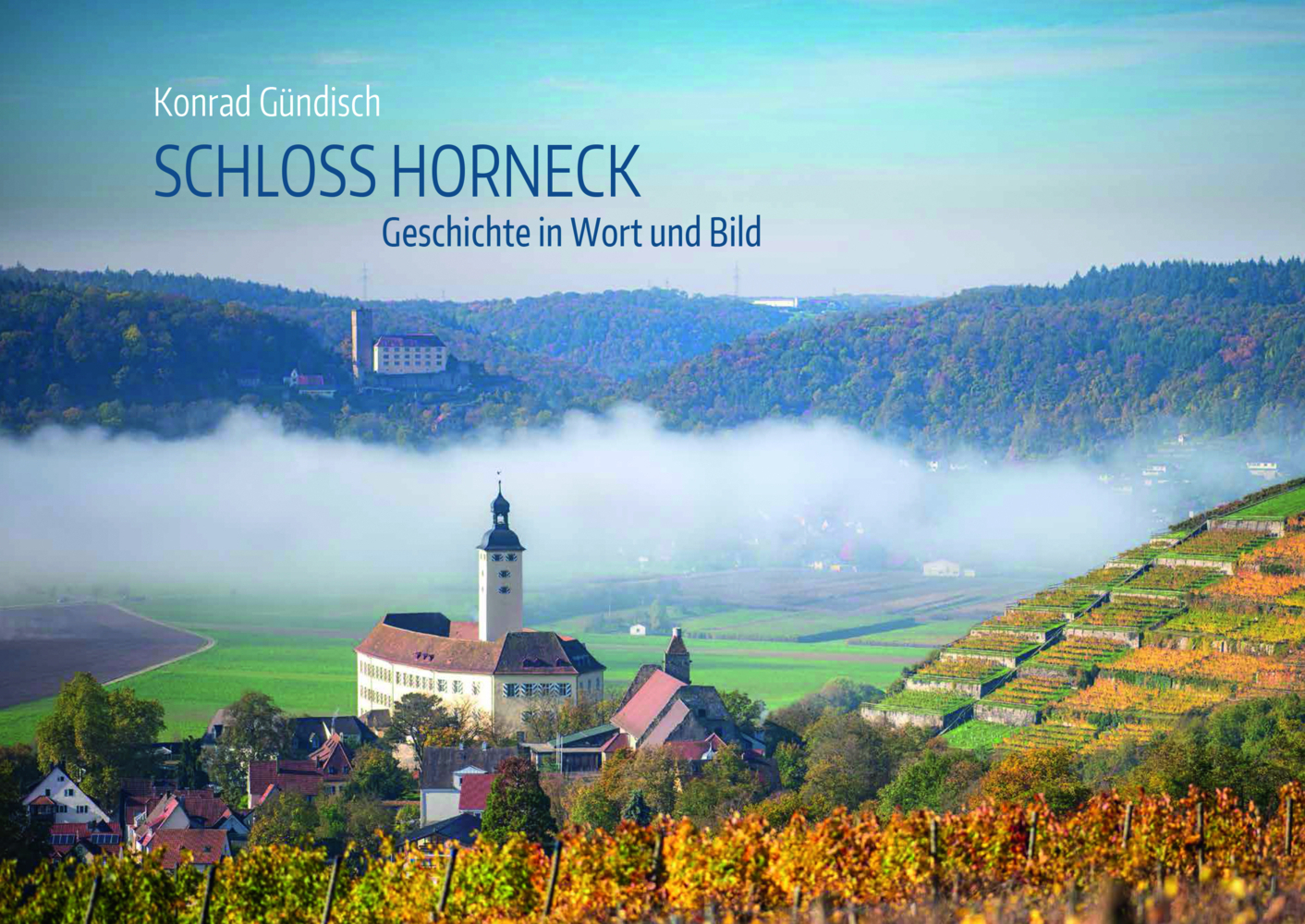 Cover: 9783791731810 | Schloss Horneck | Geschichte in Wort und Bild | Konrad Gündisch | Buch