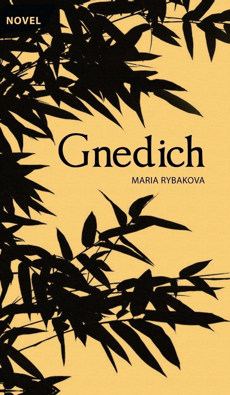 Cover: 9781784379551 | Gnedich | Maria Rybakova | Buch | HC gerader Rücken kaschiert | 2015